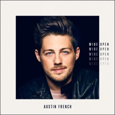 Wide Open by Austin French