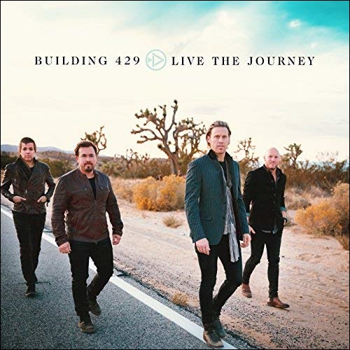 Live The Journey by Building 429