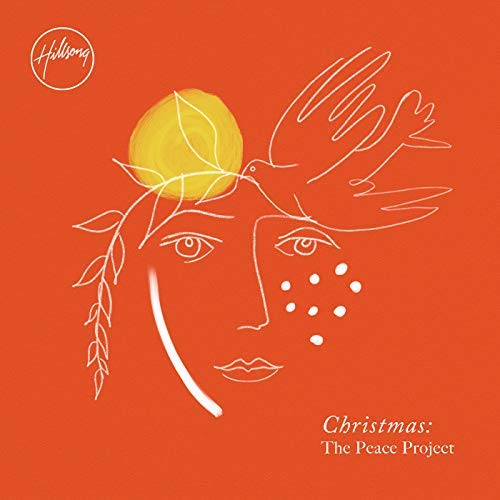 Christmas: The Peace Project (Deluxe) by Hillsong Worship
