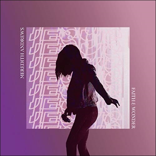 Faith And Wonder (Live) EP by Meredith Andrews