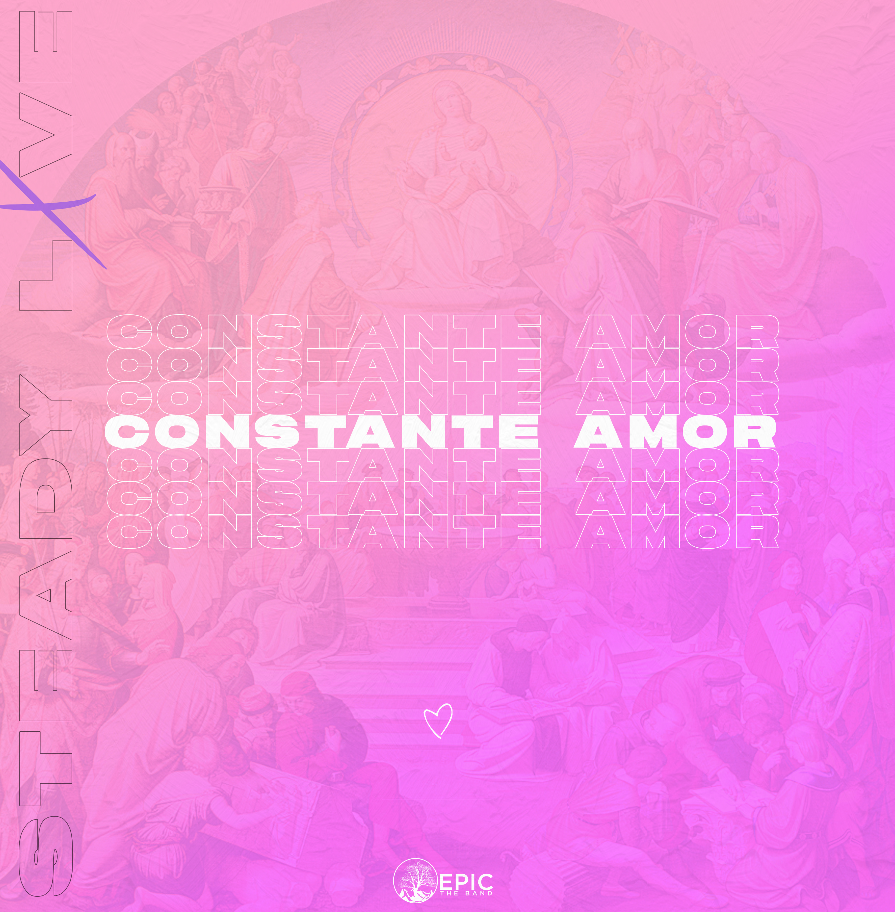 Constant Amor by EPIC The Band