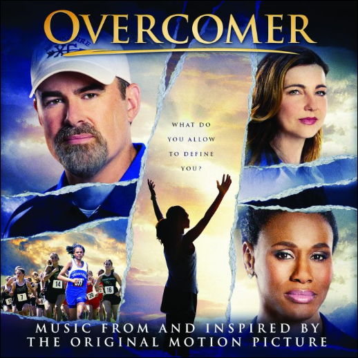 Overcomer: Music From & Inspired by The Original Motion Picture by Various Artists - Soundtracks