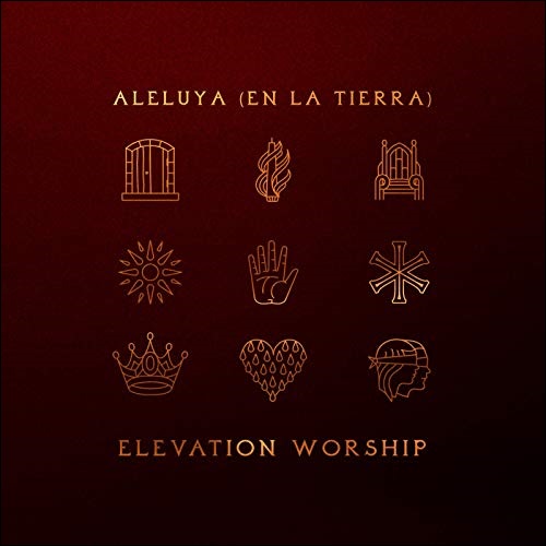Aleluya (En La Tierra) by Elevation Worship