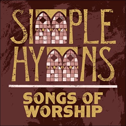 Songs of Worship by Simple Hymns