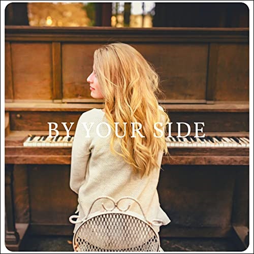 By Your Side (Single) by Adrienne Acosta