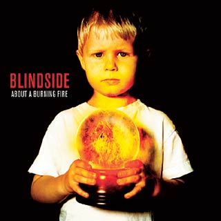 About A Burning Fire Album Review by Blindside