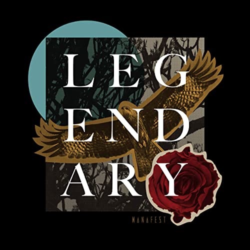 Legendary (Single) Album Review by Manafest