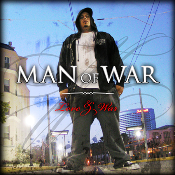 Love and War by Man of War