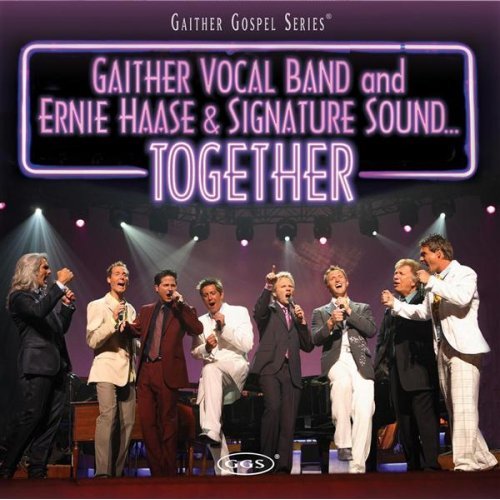 Together by Ernie Haase and Signature Sound