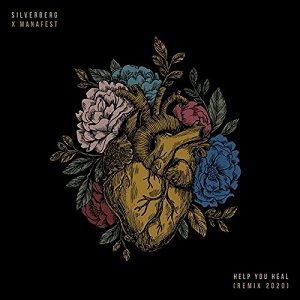 Help You Heal (Silverberg Remix 2020) (Single) Album Review by Manafest