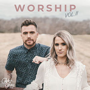 Worship II Album Review by Caleb + Kelsey