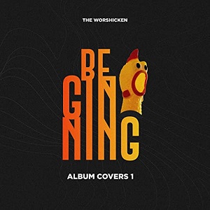 Beginning Covers EP by The Worshicken