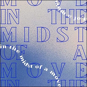 In The Midst of a Move EP by Royal YTH