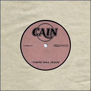 There Was Jesus (Single) by CAIN