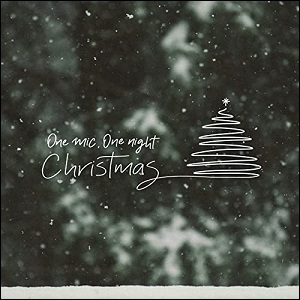 One Mic, One Night Christmas EP by Out of the Dust
