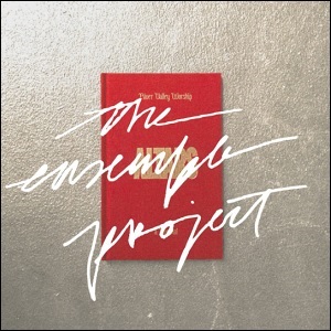 The Ensemble Project EP by River Valley Worship