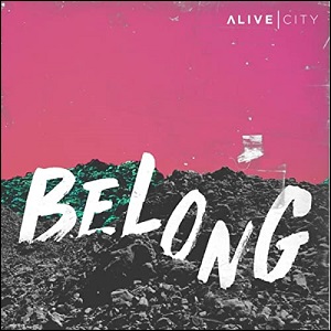 Belong (Single) by Alive City