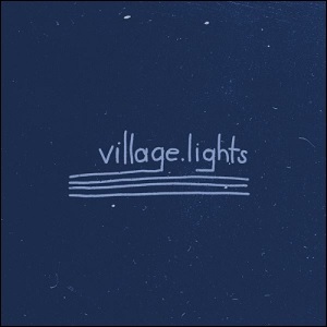 Village Lights EP by Village Lights