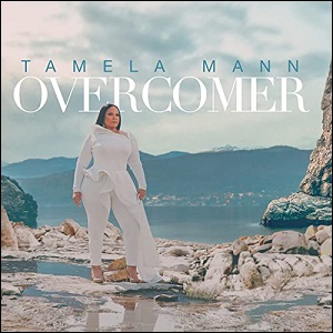 Overcomer Album Review by Tamela Mann