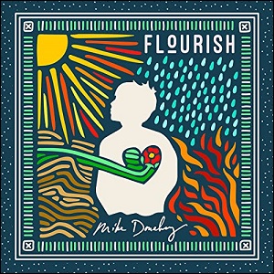 Flourish Album Review by Mike Donehey