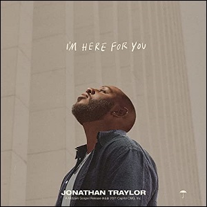 I'm Here For You EP by Jonathan Traylor