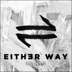 Either Way (Single) by Ken Gober