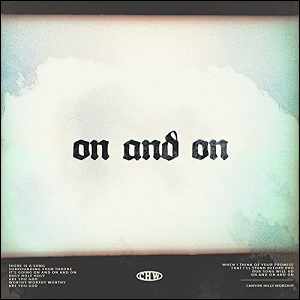 On And On (Single) by Canyon Hills Worship
