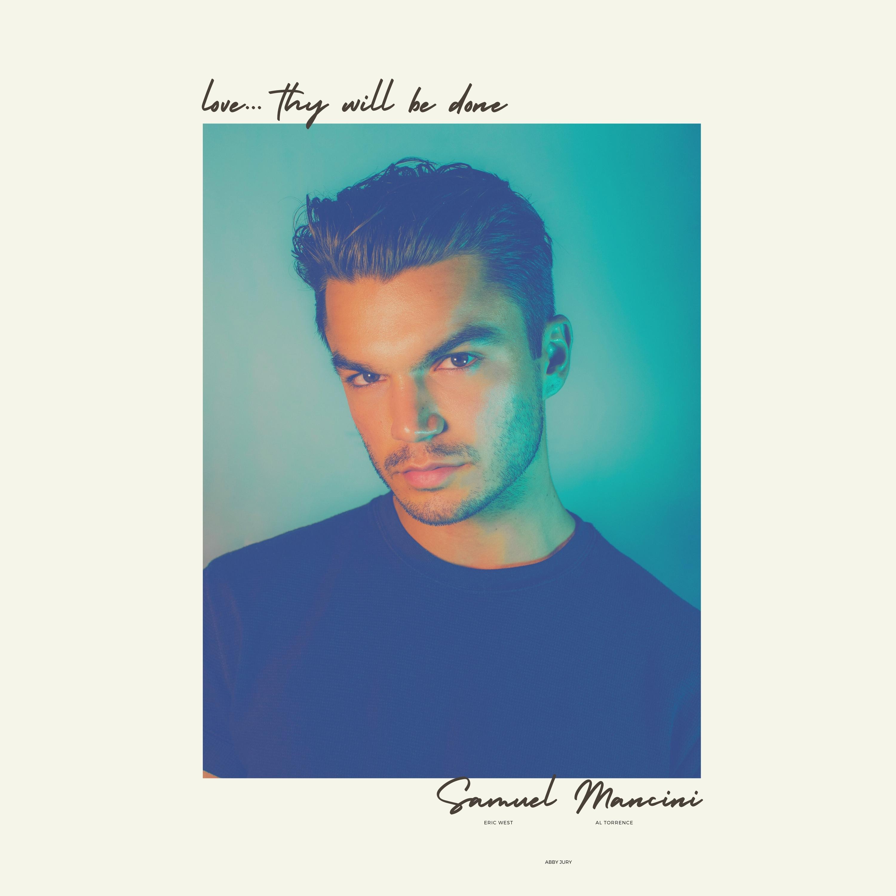 Love Thy Will Be Done (feat. Eric West) by Samuel Mancini