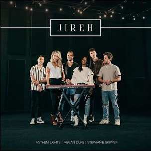 Jireh (feat. Megan Duke & Stephanie Skipper) (Single) by Anthem Lights