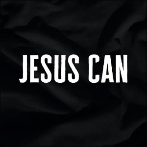 Jesus Can (Radio Version) (Single) by Austin French