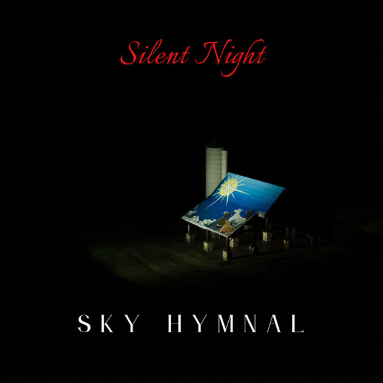 Silent Night (Single) by Sky Hymnal