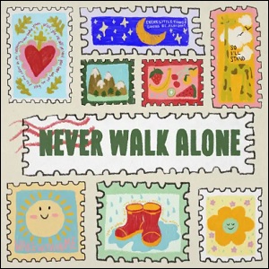 Never Walk Alone EP by Hillsong Kids