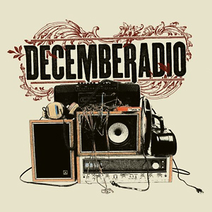 DecembeRadio Album Review by DecembeRadio