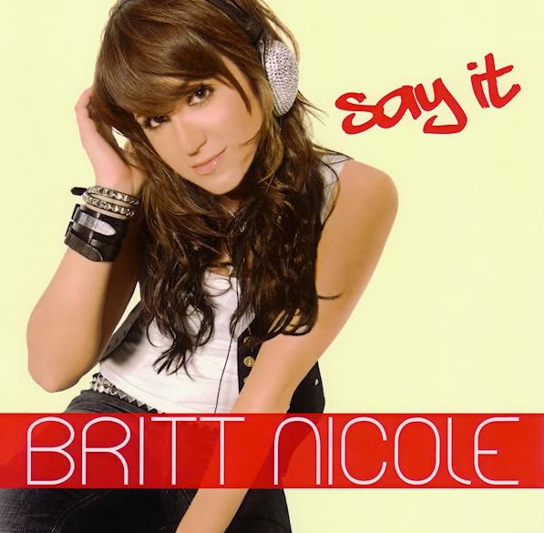 Say It [Japanese Import Version] by Britt Nicole