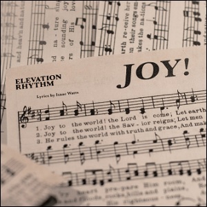 Joy! (Single) by Elevation Rhythm