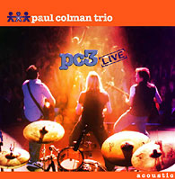 PC3 LIVE - Acoustic by Paul Colman Trio