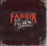 Fall of the Romantic Empire by Fabrik