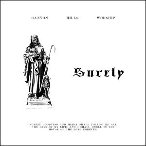 Surely (Single) by Canyon Hills Worship