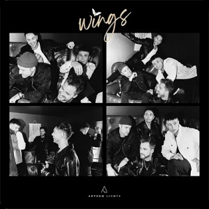 Wings by Anthem Lights