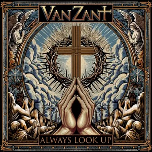 Always Look Up by Van Zant