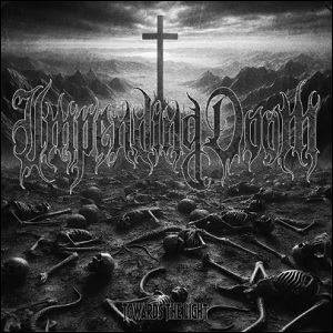 Towards The Light EP Album Review by Impending Doom