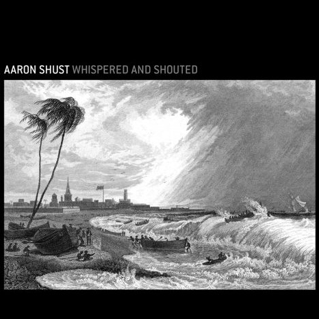 Whispered And Shouted Album Review by Aaron Shust