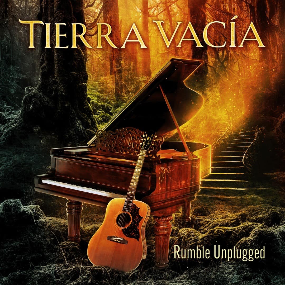 Rumble Unplugged by Tierra Vacia
