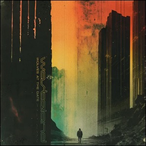 Wasteland Album Review by Wolves At the Gate