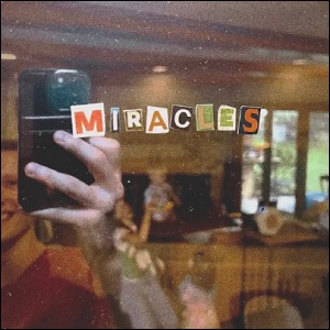 Miracles (Single) by Phil King