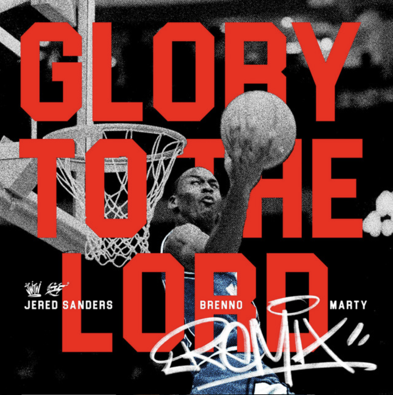 Glory To The Lord (Remix) feat. Brenno, Marty (Single) by Jered Sanders