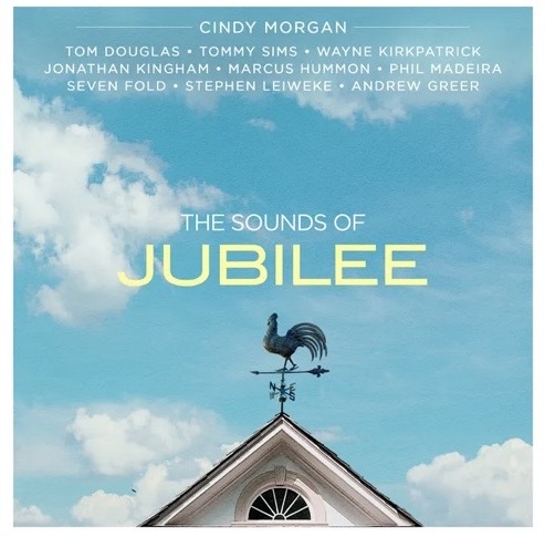 The Sounds of Jubilee by Cindy Morgan