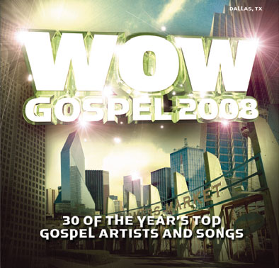 WoW Gospel 2008 - Disc 1 by Various Artists - "WOW" Series