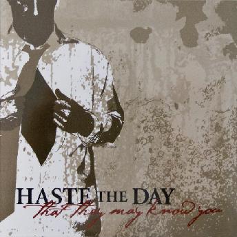 That They May Know You - EP Album Review by Haste The Day