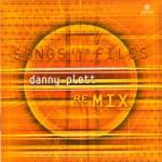 Songs From The Files by Danny Plett